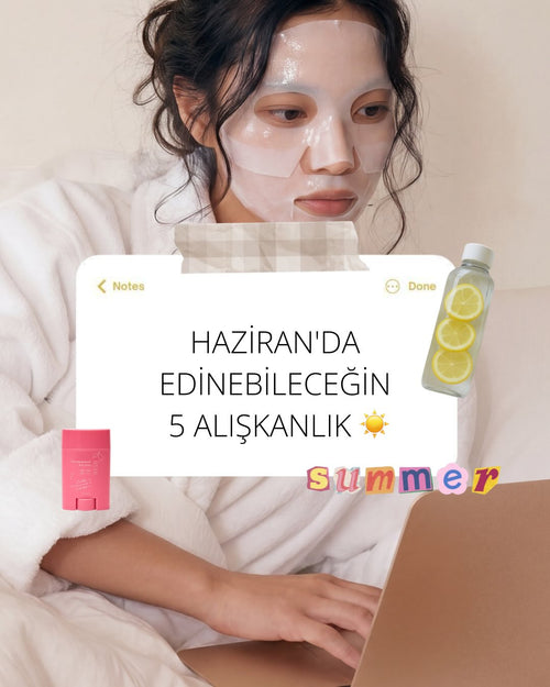 ☀️ Haziran ayına kendine iyi gelecek alışkanlıklarla başla!
Küçük adımlar, büyük farklar yaratır. Haziran boyunca cildine ve kendine iyi bakmayı unutma✨💛

#kokoma #ciltbakımı #haziran