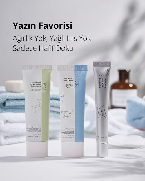 Yazın aylarının korkulu rüyası: Ağırlık yapan kremler, yağlı his ve yapışkanlık…
Hassas ciltler için geliştirilen hafif ve konforlu bakım rutinini keşfedin💙

🌿 Unscented Cica Calming Daily Cream
☀️ Daily Watery Sun Cream SPF50+ PA++++
👀 Brightening Daily Circle Eye Cream

#reshlab #ciltbakımı