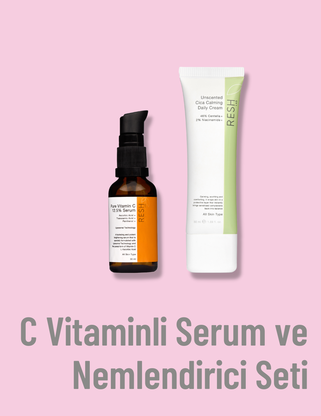 Resh Lab Serum + Nemlendirici Seti